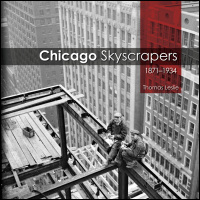 Cover for LESLIE: Chicago Skyscrapers, 1871-1934. Click for larger image