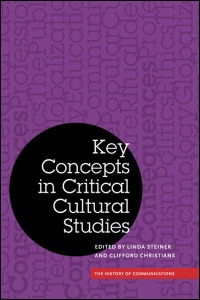 Cover for STEINER: Key Concepts in Critical Cultural Studies. Click for larger image
