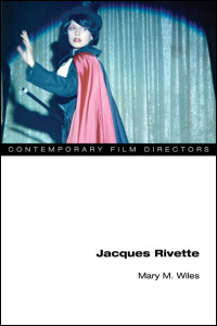 Cover for wiles: Jacques Rivette. Click for larger image