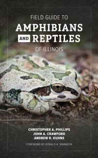 Field Guide to Amphibians and Reptiles of Illinois cover