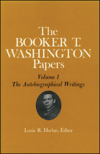 Booker T. Washington Papers Volume 1 cover