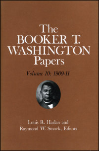 Booker T. Washington Papers Volume 10 cover