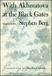 With Akhmatova at the Black Gates cover