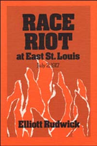 Race Riot at East St. Louis, July 2, 1917 cover