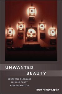 Cover for Kaplan: Unwanted Beauty. Click for larger image