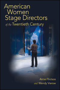 American Women Stage Directors of the Twentieth Century cover