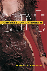 Cover for bezanson: Art and Freedom of Speech. Click for larger image