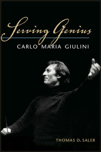 Cover for SALER: Serving Genius: Carlo Maria Giulini. Click for larger image