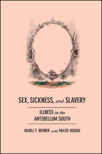 Sex, Sickness, and Slavery cover
