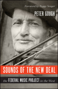 Cover for GOUGH: Sounds of the New Deal: The Federal Music Project in the West. Click for larger image