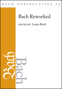 Bach Perspectives, Volume 13 cover