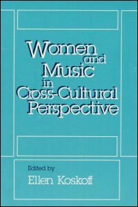 Women and Music in Cross-Cultural Perspective cover