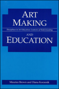 Art Making and Education cover