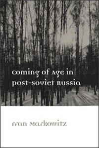 Coming of Age in Post-Soviet Russia cover