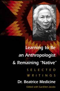 Learning to Be an Anthropologist and Remaining 