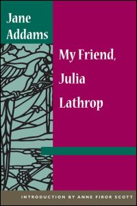 My Friend, Julia Lathrop cover