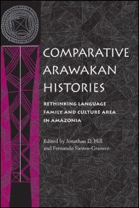 Comparative Arawakan Histories cover