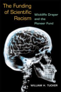 The Funding of Scientific Racism cover