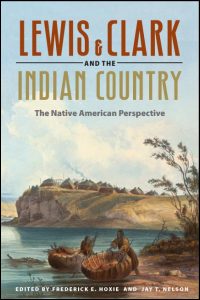 Lewis and Clark and the Indian Country cover