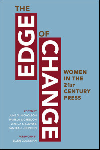 Cover for Nicholson: The Edge of Change: Women in the Twenty-First-Century Press. Click for larger image