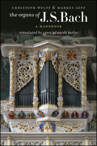 The Organs of J. S. Bach cover