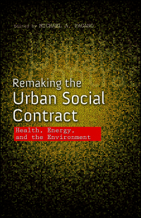 Remaking the Urban Social Contract cover