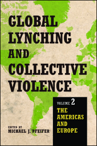 Global Lynching and Collective Violence cover