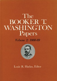Booker T. Washington Papers Volume 2 cover