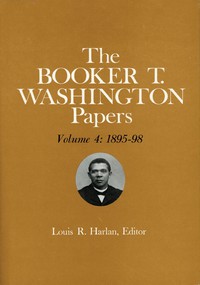 Booker T. Washington Papers Volume 4 cover