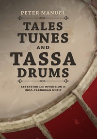 Tales, Tunes, and Tassa Drums cover