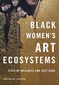Black Women's Art Ecosystems cover