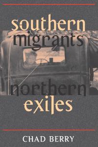 Southern Migrants, Northern Exiles cover