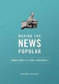 Making the News Popular cover