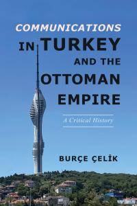 Communications in Turkey and the Ottoman Empire cover