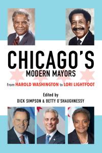 Chicago’s Modern Mayors cover