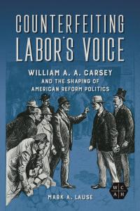 Counterfeiting Labor's Voice cover