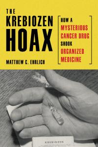 The Krebiozen Hoax cover