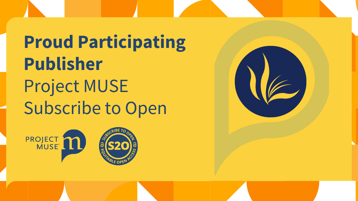 Two Journals’ 2025 Issues Now Open Access on Project MUSE - Illinois ...