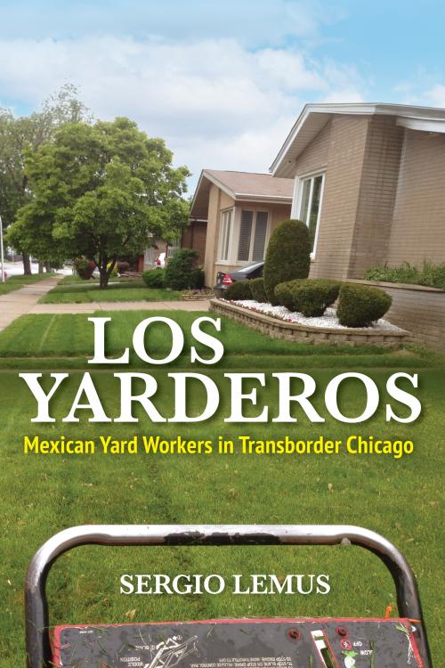 As yarderos become successful, thirty-two-inch lawn mower sediments a worker’s identity en las yardas in South Chicago.