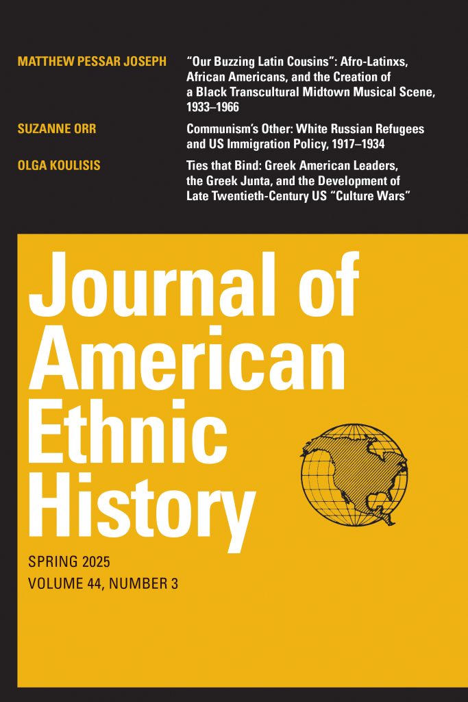 Cover of Journal of l of American Ethnic History, Spring 2025, Volume 44, Number 3
Yellow and Black color-blocked background with image of North America on a globe, includes list of authors
