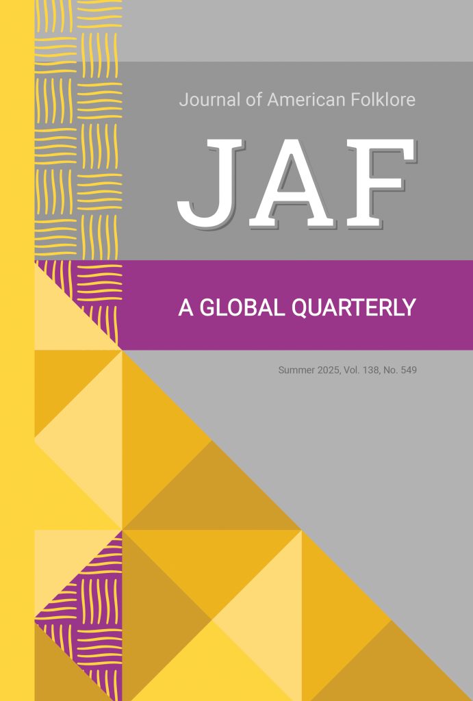 Cover of Journal of American Folklore, JAF: A Global Quarterly, Vol. 138, No. 549, Summer 2025
Grey background with yellow and purple geometric design