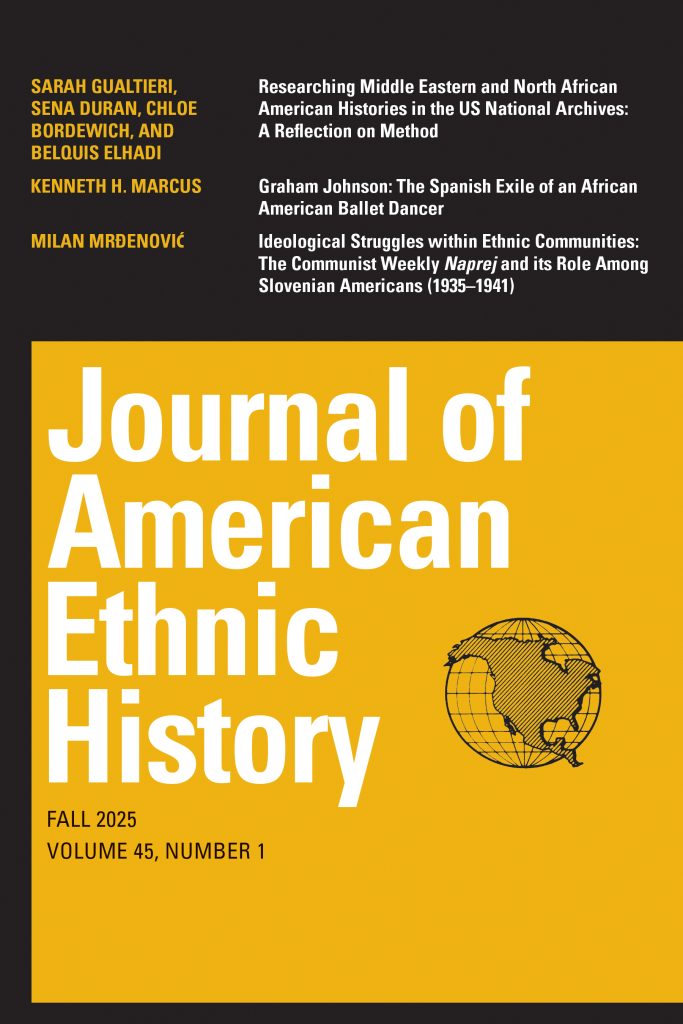 Cover of Journal of American Ethnic History, Fall 2025, Volume 45, Number 1
Yellow and Black color-blocked background with image of North America on a globe, includes list of authors