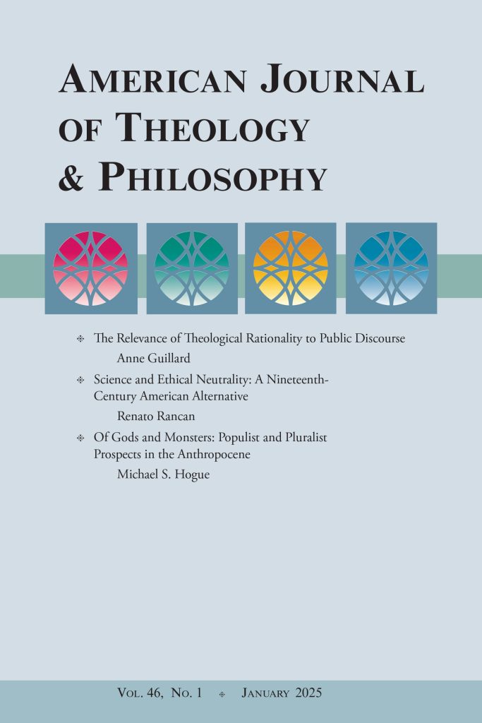 Cover of American Journal of Theology and Philosophy, Vol. 46, No. 1.
Light grey background with Tables of Contents text and small red, green, yellow and blue abstract designs under the title text