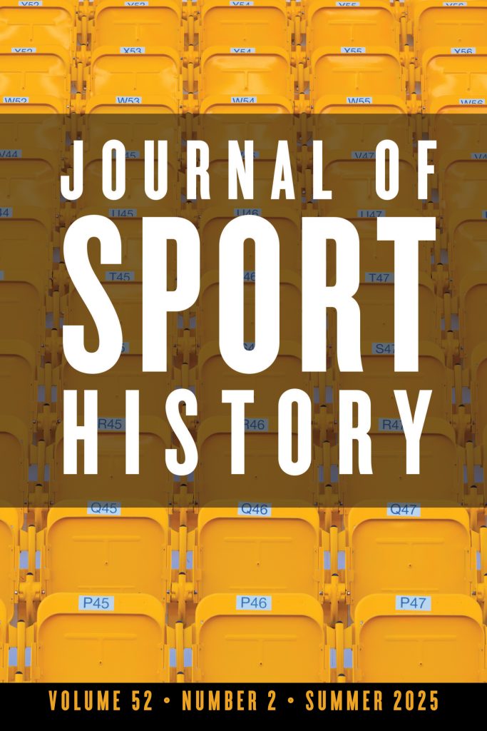 Cover of Journal of Sport History, Volume 52, Number 2, Summer 2025. Background image of yellow metal stadium seats.