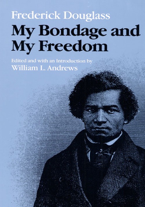 My Bondage and My Freedom
Author: Frederick Douglass